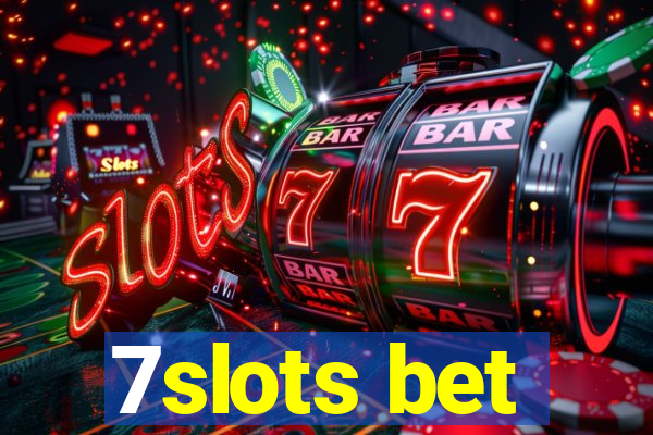 7slots bet